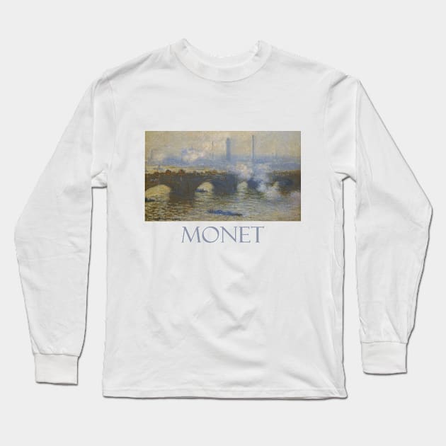 Waterloo Bridge, Gray Day (1903) by Claude Monet Long Sleeve T-Shirt by Naves